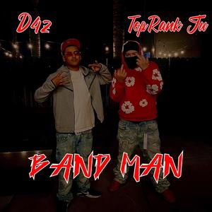 Bandman (feat. D4z) [Explicit]