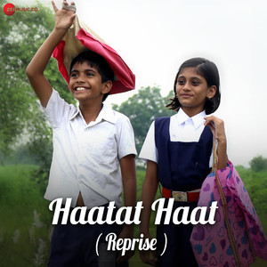 Haatat Haat - Reprise (From 
