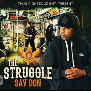 The Struggle (Explicit)