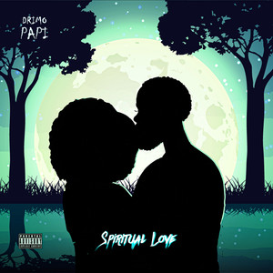 Spiritual Love (Explicit)