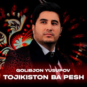 Tojikiston Ba Pesh