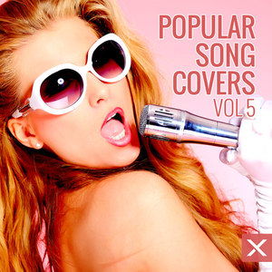 Popular Song Covers - Vol. 5