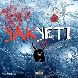 Yak Yeti (Explicit)