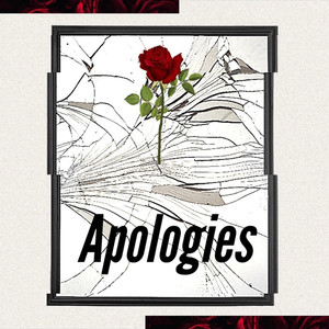 Apologies (Explicit)