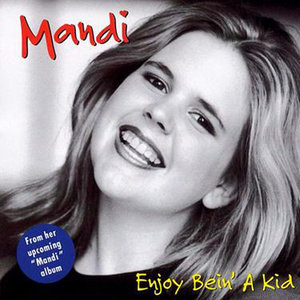 Enjoy Bein' A Kid (Single)