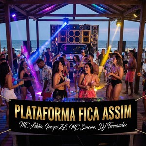 PLATAFORMA FICA ASSIM (Explicit)