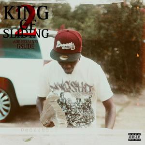 King Of Sliding 2 (Explicit)