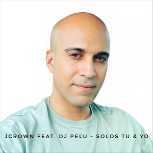 Solos Tu & Yo (feat. DJ Pelu)