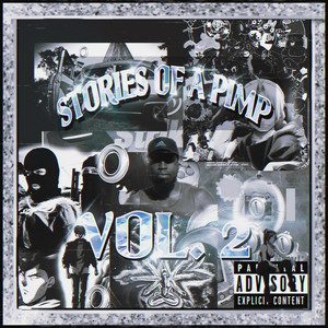 Stories of a Pimp, Vol. 2 (Explicit)