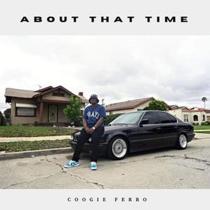 About That Time (Explicit)