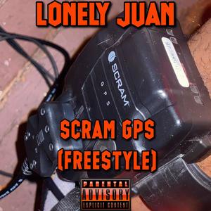 SCRAM GPS (Freestyle) [Explicit]