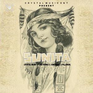 Sunita (feat. Dreysungz, Juniormax & Pellaman) (Explicit)