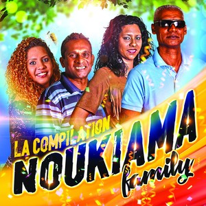 La compilation Noukiama Family