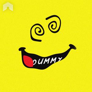 Dummy Freestyle (Explicit)