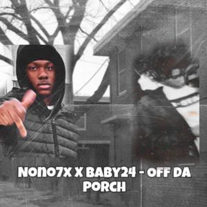 Off Da Porch (feat. Baby 007) [Explicit]