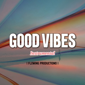 Good Vibes (Instrumental)