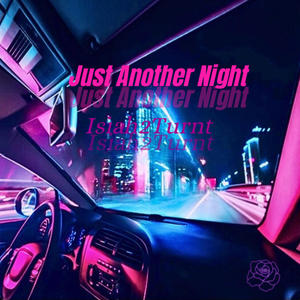 Just Another Night (Explicit)