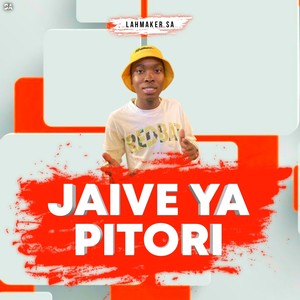 Jaive Ya Pitori (Explicit)