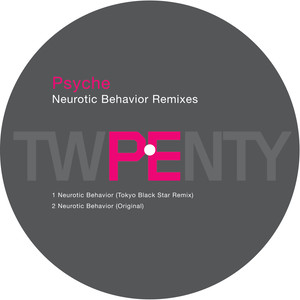 Neurotic Behavior (Tokyo Black Star Remix)