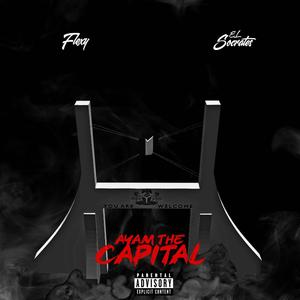 Ayam The Capital (feat. FLEXY)