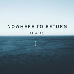 Nowhere to Return