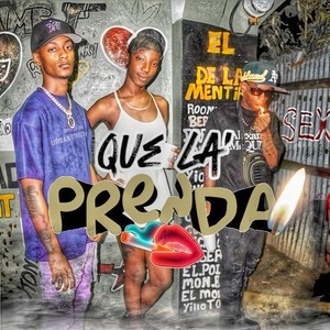 Que La Prenda (Explicit)