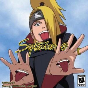 September 13 (feat. J$way, 888koda & AN|3U) (Explicit)