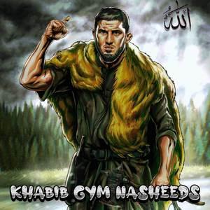 Khabib and Islam Gym Nasheeds for Momineen