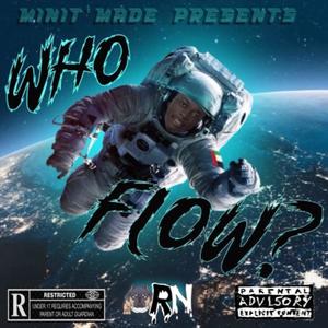 WHO FLOW ? (Explicit)