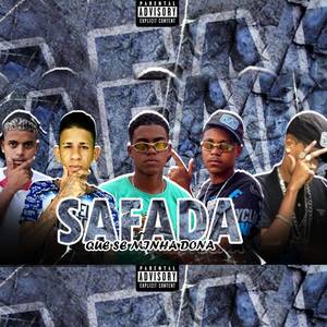 Safada Que Se Minha Dona (Explicit)