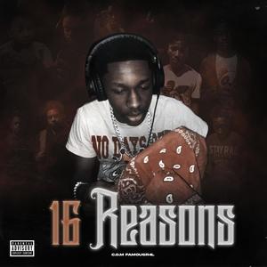 16 Reasons (Explicit)