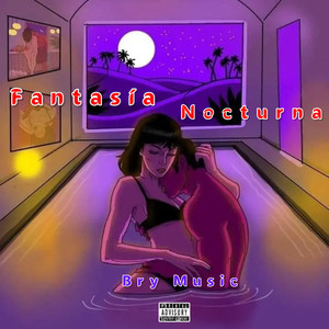 Fantasía Nocturna (Explicit)