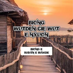 Wutden Cie Wut Nyuon