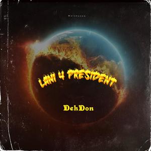 LANI 4 PRESIDENT EP (Explicit)