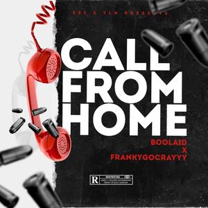 Call From Home (Explicit)