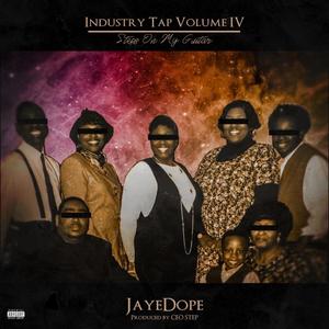 Industry Tap Volume IV: MUSICUHMOVIE (Explicit)