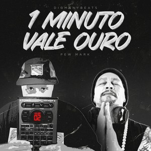 1 Minuto Vale Ouro (Explicit)