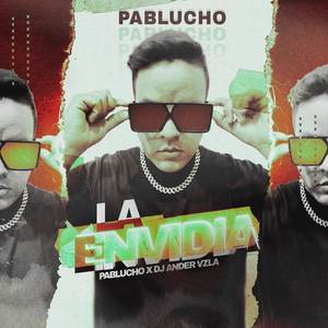 La Envidia (Explicit)