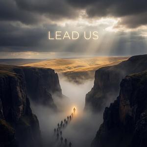 Lead Us (feat. Keegan Burkhardt & Rick Rogers)