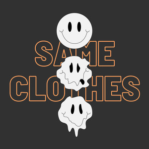 SAME CLOTHES