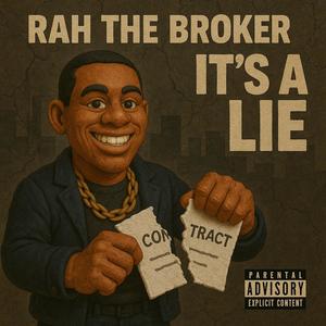 It's a Lie (Explicit)
