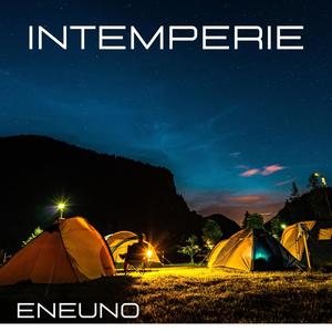 INTEMPERIE (Explicit)