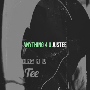 Anything 4 U (Explicit)