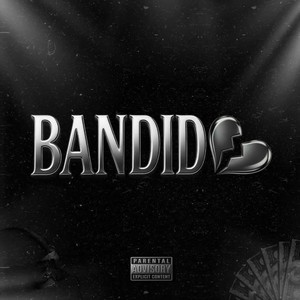 Bandido (Explicit)