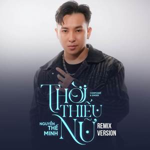 Thời Thiếu Nữ (THProd Remix)