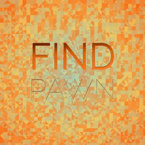 Find Pawn