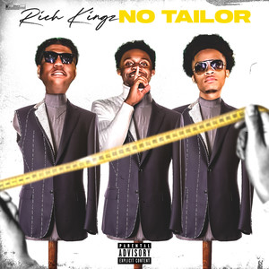 No Tailor (Explicit)