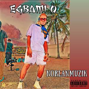 Egbami (Explicit)