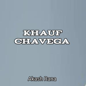 Khauf Chavega