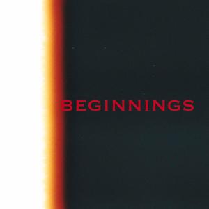 Beginnings